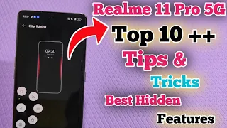 Realme 11 Pro 5G Top 10+ Hidden Features | Realme 11 Pro 5G Smart Feature in Hindi