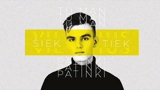 Vilius Popendikis - Tu man šiek tiek patinki