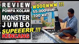 REVIEW POMPA KOLAM IKAN KAPASITAS 55.000 L/H⁉️Superrrr Kencang‼️