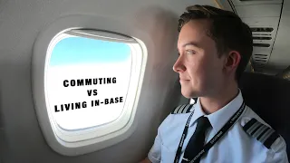 Your Big Decision: Commuting vs. Living In-Base For Airline Pilots