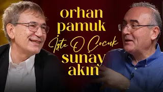 Orhan Pamuk | Sunay Akın ile İşte O Çocuk