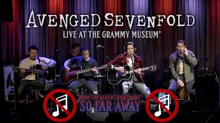 Avenged Sevenfold - So Far Away (Live At The GRAMMY Museum®) No Music