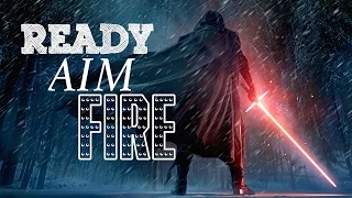 Star Wars ◆ Ready Aim Fire (Imagine Dragons) Fanvid