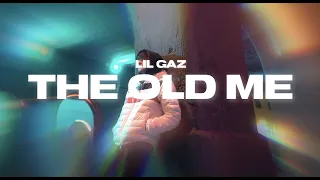 Lil Gaz - The Old Me (Official Music Video)