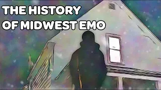 The History of Midwest EMO (Might Delete Later)