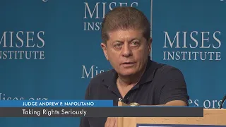 Taking Rights Seriously | Judge Andrew P. Napolitano