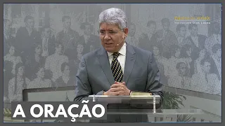 A ORAÇÃO - Hernandes Dias Lopes