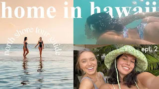 Home in Hawaii ep. 2 - north shore tour guide, fave spots, beach house