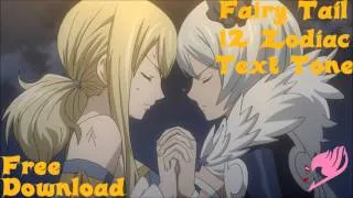 Fairy Tail S2 Lucy And Yukino Summoning All 12 Zodiac Keys Text Alert Tone SMS Ringtone