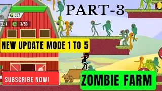 chepter -3 Stickman VS zombies gameplay in (zombie farm ) extreme level 1 to 5