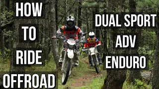 Top 3 Off Road Riding Tips|Dual Sport Enduro ADV