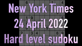 Sudoku solution – New York Times sudoku 24 April 2022 Hard level