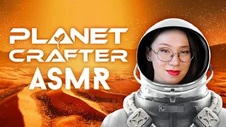 Oddly Satisfying ASMR 🌌 Terraforming is WEIRDLY Relaxing 🚀 Planet Crafter