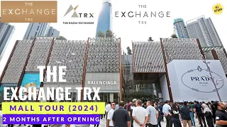 The Exchange TRX, Kuala Lumpur | Mall Tour 2024 (2 months after opening)