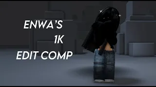 Enwa's 1k Edit Comp #enwa1keditcomp