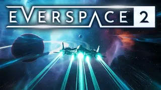 Everspace 2 - Spaced Out