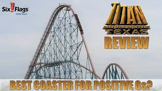 Titan Review, Six Flags Over Texas Giovanola Hyper Coaster | Best Coaster for Positive Gs?