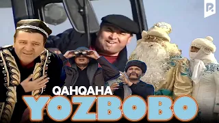 Qahqaha - Yozbobo (hajviy ko'rsatuv)