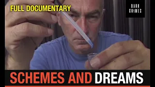 Exhibit A: Schemes and Dreams (Full Documentary) | True Crime Central