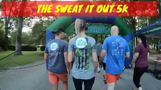 Sweat It Out 5k  - 2022 Highlights