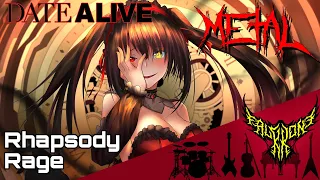 Date A Live - Rhapsody-Rage (Kurumi Tokisaki's Theme) 【Intense Symphonic Metal Cover】