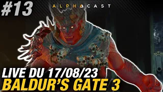 VOD BG3 #13 ► UN BOSSFIGHT DES ENFERS ! - Live du 17/08/2023