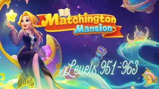 Matchington Mansion Levels 951-963