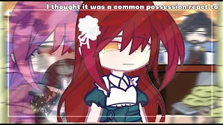 I thought it was common possession react to || No part 2 || Manhwa x Gacha