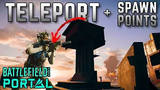 Teleport & Custom Spawn Point COMPLETE Guide in Battlefield Portal - Battlefield 2042 Tutorial