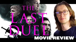 The Last Duel (2021) - Movie Review | Ridley Scott | Matt Damon | Adam Driver | Jodie Comer