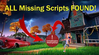 Hello Neighbor ALL Unreal Engine Missing Scripts FOUND!