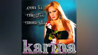 Karina - Díganle (Remasterizado 2023)