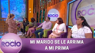 Mi marido se le arrima a mi prima. | Programa del 17 de noviembre del 2022 | Acércate a Rocío