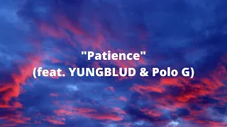 KSI - Patience (Lyrics) ft. Yungblund & Polo G