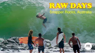 RAW DAYS | Snapper Rocks, Australia | Mick Fanning, Mikey Wright, and more