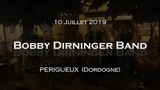 BOBBY DIRNINGER - Périgueux - 10/7/2019