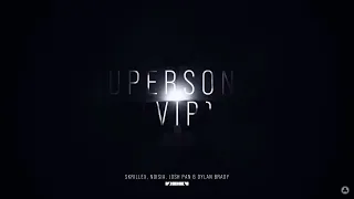 Supersonic VIP 10 Hour Version