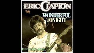 Eric Clapton - Wonderful Tonight (1977 LP Version) HQ