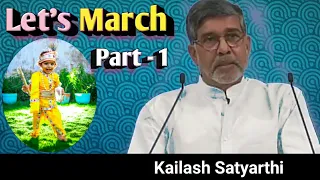 Let's March | Part 1 | Kailash Satyarthi | Speech | Hindi Explanation | SSC | By Jitendra Meher Sir