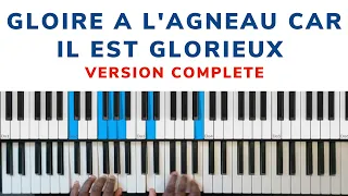 Gloire à l'agneau - car il est glorieux piano tuto