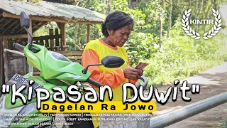 Kipasan Duwit || Dagelan Ra Jowo || Film Pendek Komedi Eps.40