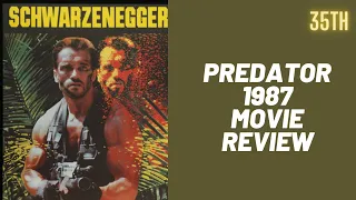 Predator 1987 Movie Review - Masterpiece Film (35th Anniversary)