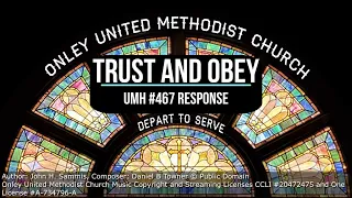 Trust and Obey refrain, UMH#467 Response