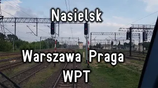 [CabView] - Nasielsk  - Warszawa Praga WPT -  5/5 - Paprykowe Filmy