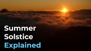 What is the Summer Solstice?