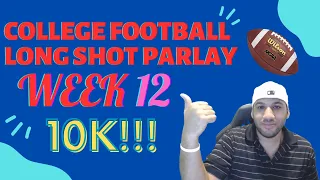 NCAAF COLLEGE FOOTBALL WEEK 12 PICKS 11/18/2023