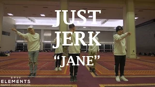 Just Jerk - Jane | ELEMENTS XVII Workshops @justjerk