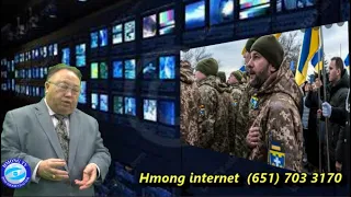 HMONG TV:  8/6/22  RUSSIA XA 22,000 TUG TUB ROG TUAJ NTXIV TUAJ TUA UKRAINE