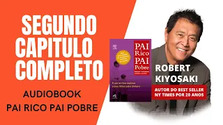 AUDIOBOOK PAI RICO PAI POBRE CAPITULO 2 COMPLETO