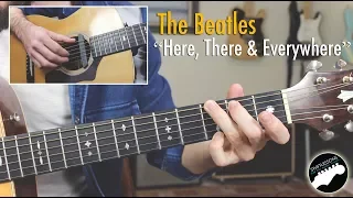 The Beatles "Here, There and Everywhere" - Easy Fingerstyle Guitar Lesson